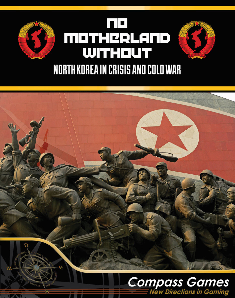 No Motherland Without: North Korea in Crisis and Cold War - Pre-Orders