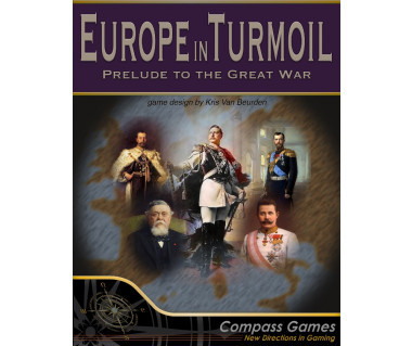 Europe in Turmoil: Prelude to The Great War