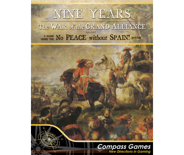 Nine Years: War of the Grand Alliance 1688-1697
